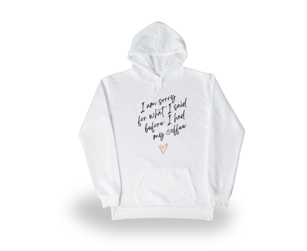 Before Coffee Mood Hoodie